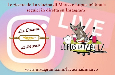 La Cucina di Marco e Lupus in Tabula - Ricette in diretta La Cucina di Marco e Lupus in Tabula - Ricette in diretta